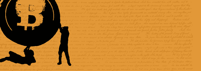 The Declaration of Bitcoin’s Independence 1